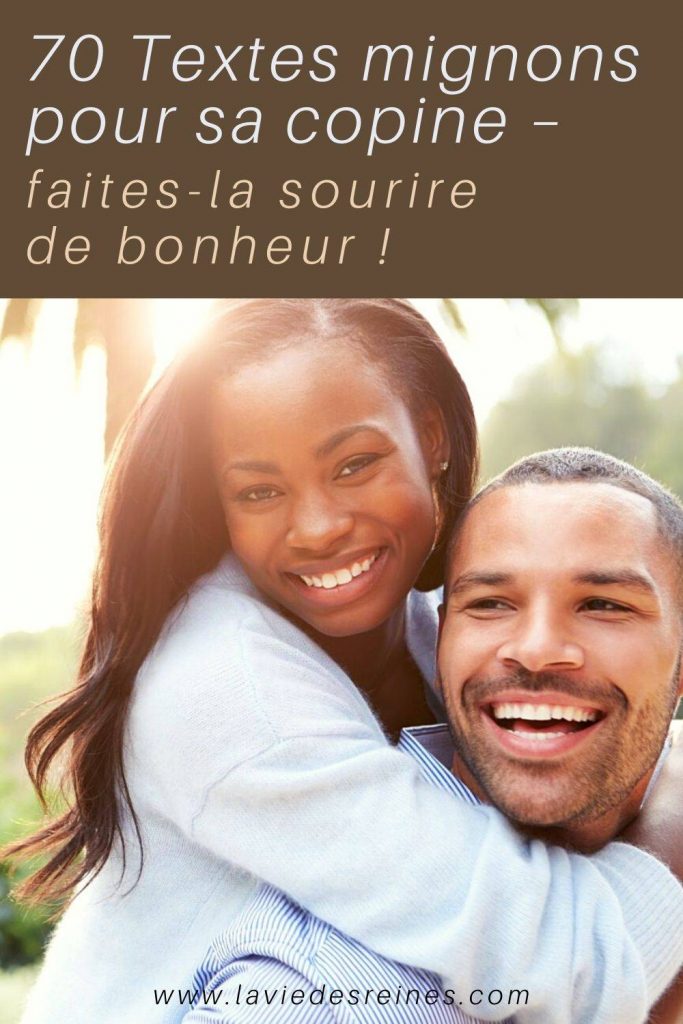 Textes Mignons Pour Sa Copine Faites La Sourire De Bonheur