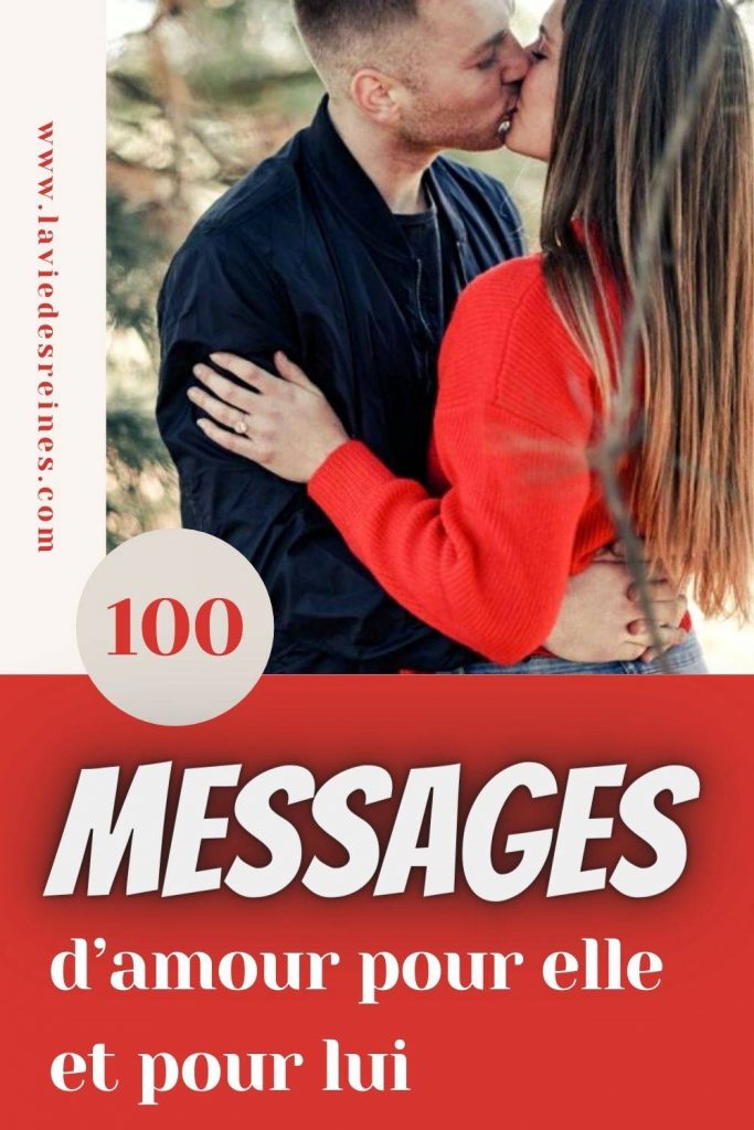100 Messages D Amour Pour Elle Et Pour Lui La Vie Des Reines