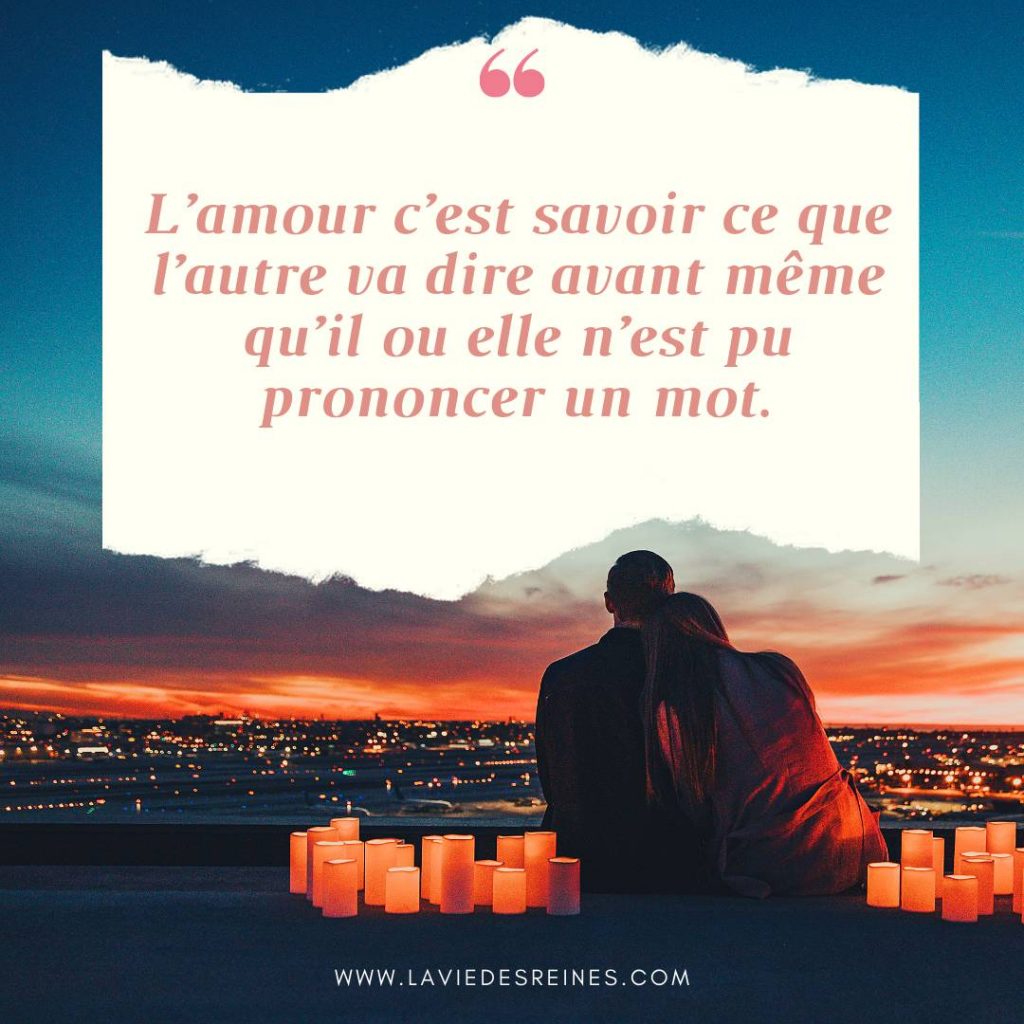 100 Citations Et Phrases D'amour (Avec Images) - La Vie Des Reines