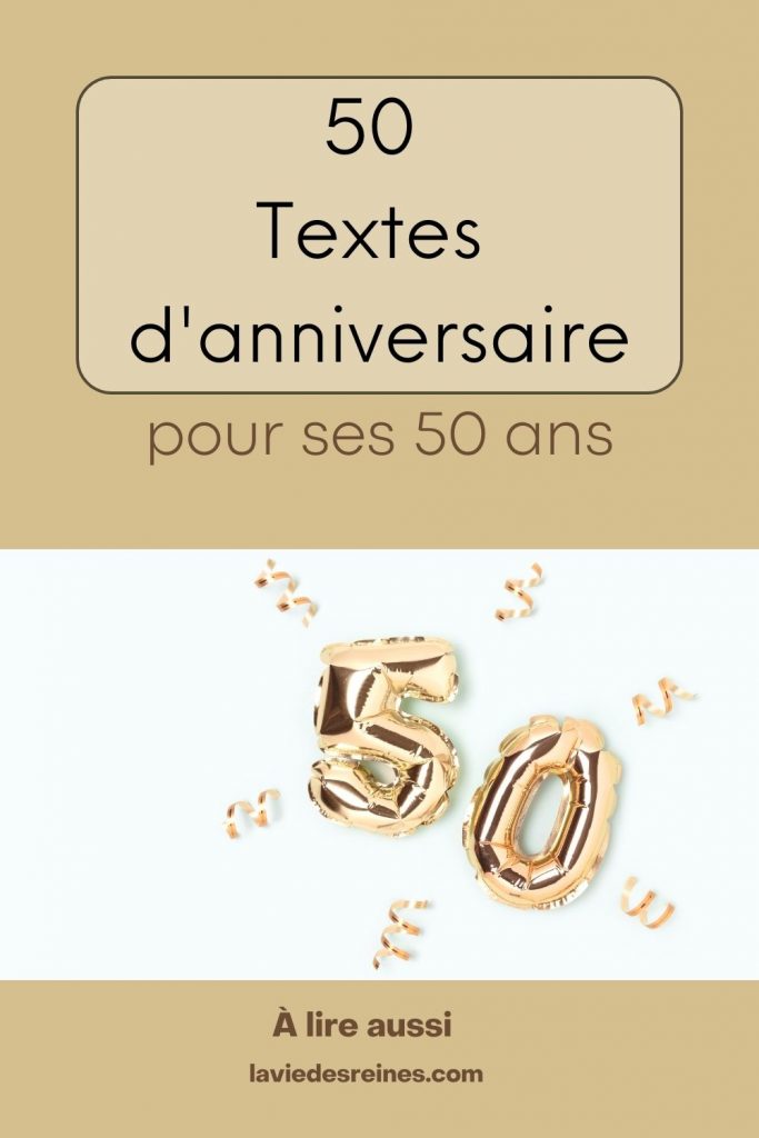 50 Textes d’anniversaire pour ses 50 ans : à la tienne !