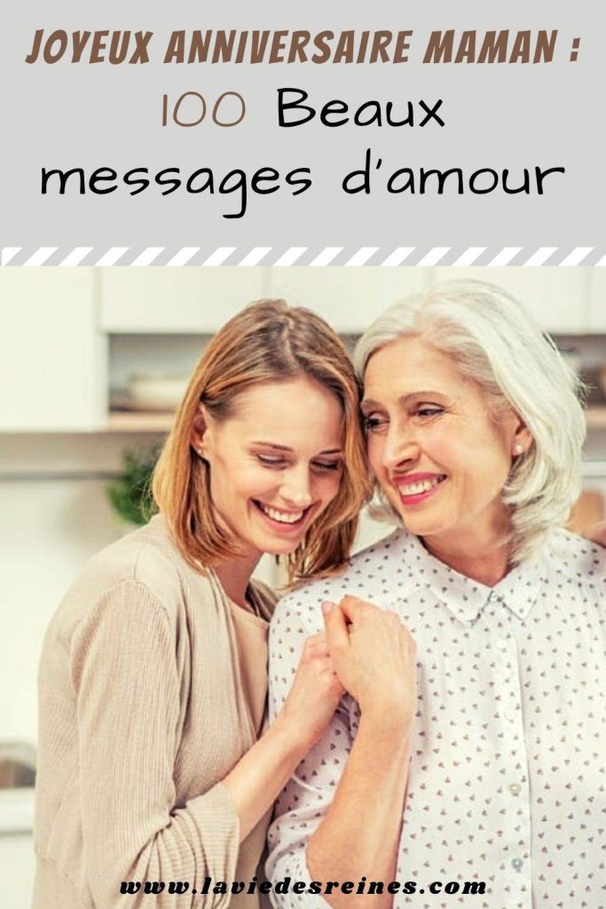 Joyeux Anniversaire Maman 100 Beaux Messages D Amour