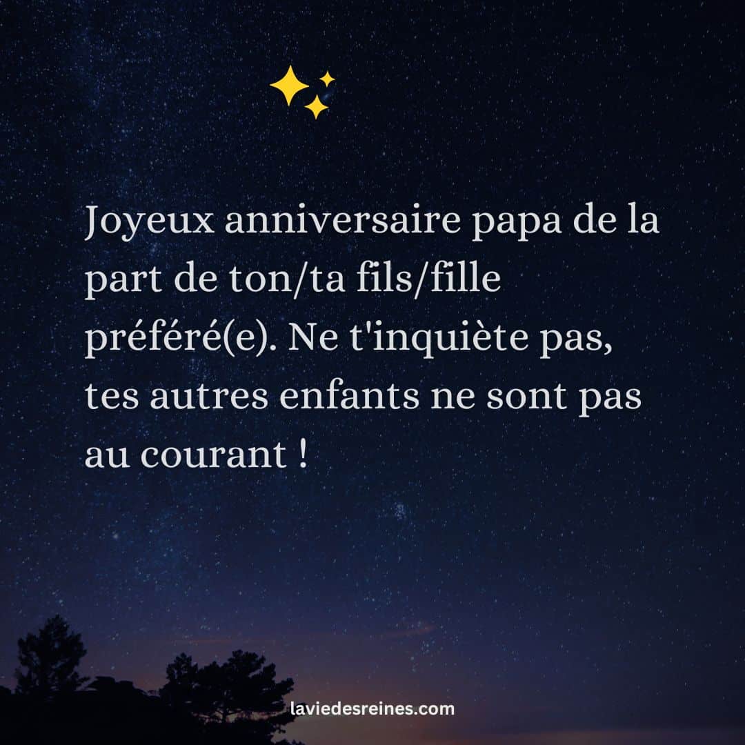 Joyeux Anniversaire Papa 100 Messages Pour F ter Cette Journ e Sp ciale