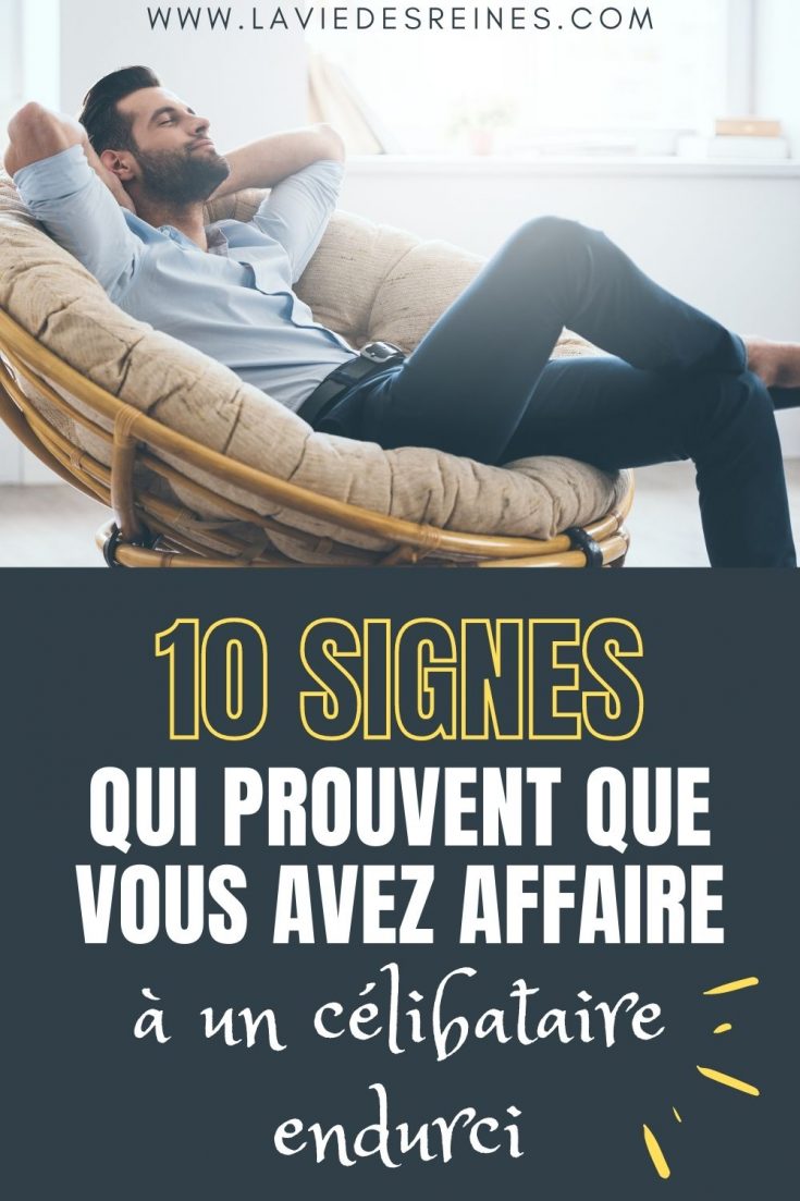 Comment Apprivoiser Un Célibataire Endurci Psychologie
