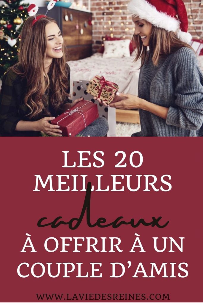 Les 20 Meilleurs cadeaux à offrir à un couple d'amis