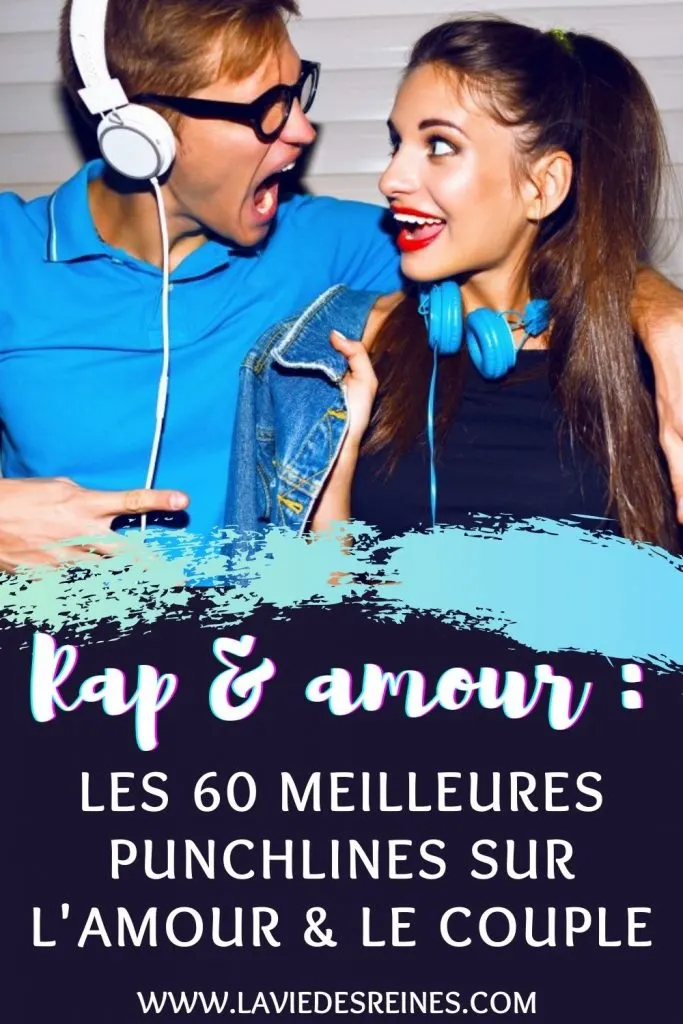 Rap Amour Les 60 Meilleures Punchlines Sur L Amour Le Couple