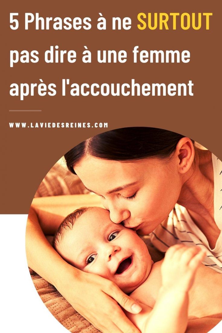Ma Femme Ne Veut Plus Faire L'amour Apres Accouchement 5 Phrases à ne SURTOUT pas dire à une femme après l'accouchement