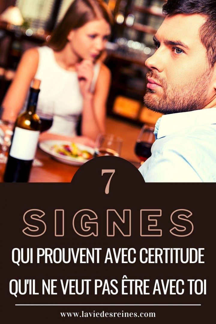 7 Signes Qui Prouvent Avec Certitude Qu'il Ne Veut Pas être Avec Toi