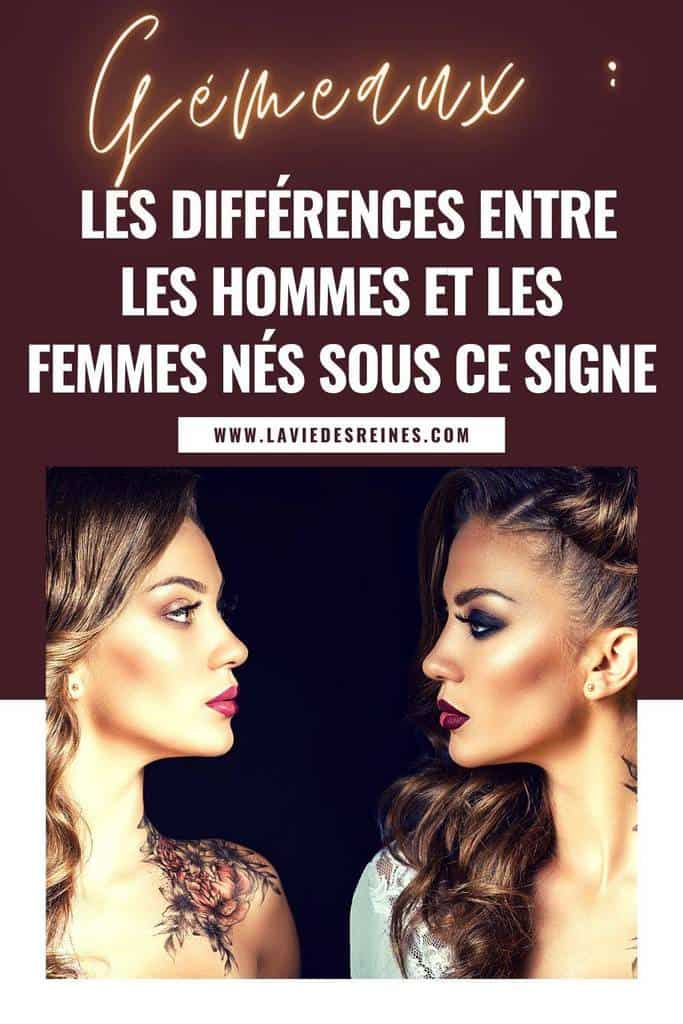 Gémeaux les différences entre les hommes et les femmes nés sous ce signe