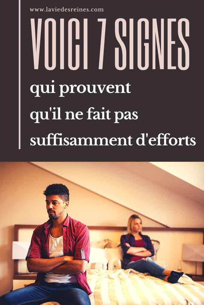 Voici 7 Signes Qui Prouvent Qu'il Ne Fait Pas Suffisamment D'efforts