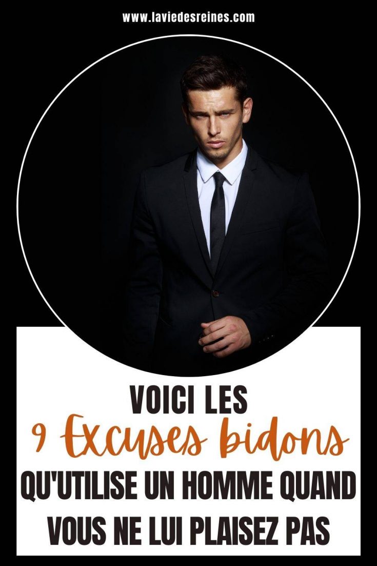 Voici les 9 Excuses bidons qu