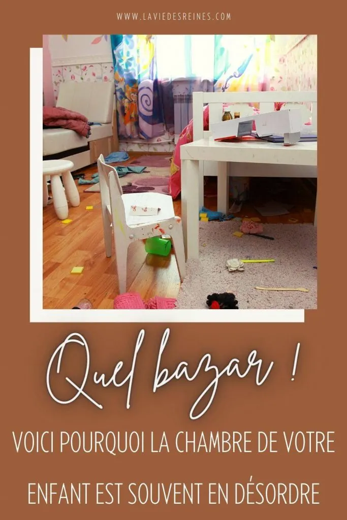 Quel Bazar ! Voici Pourquoi La Chambre De Votre Enfant Est Souvent En  Désordre