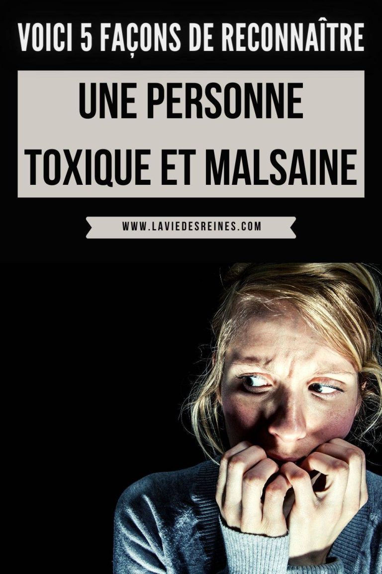 Voici 5 Façons De Reconnaître Une Personne Toxique Et Malsaine