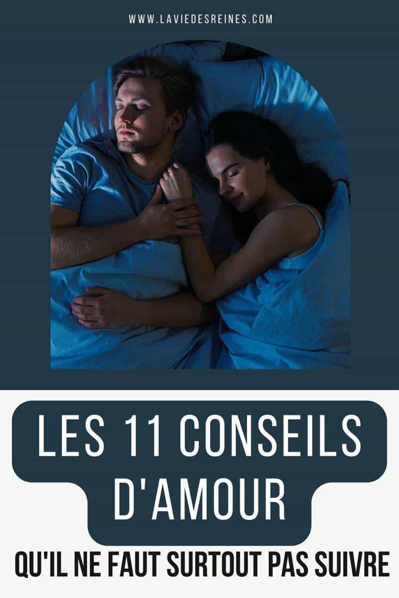 Les 11 Conseils D Amour Qu Il Ne Faut Surtout Pas Suivre