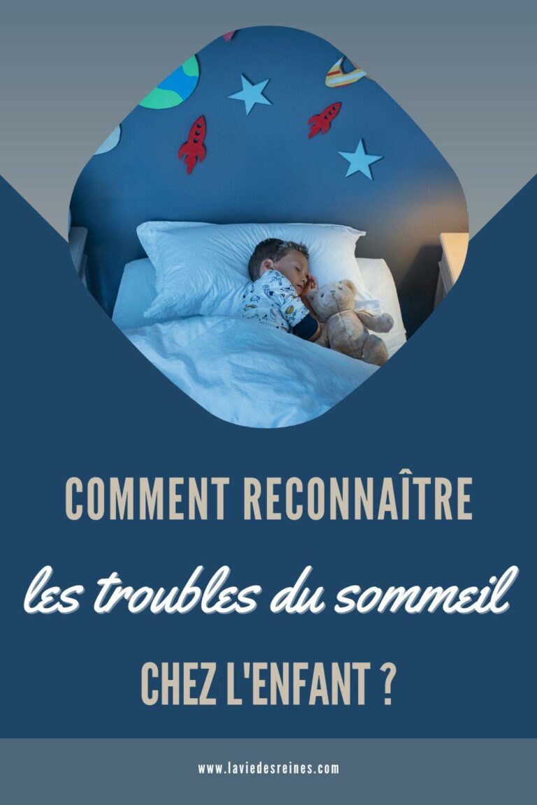 Comment reconnaître les troubles du sommeil chez l'enfant