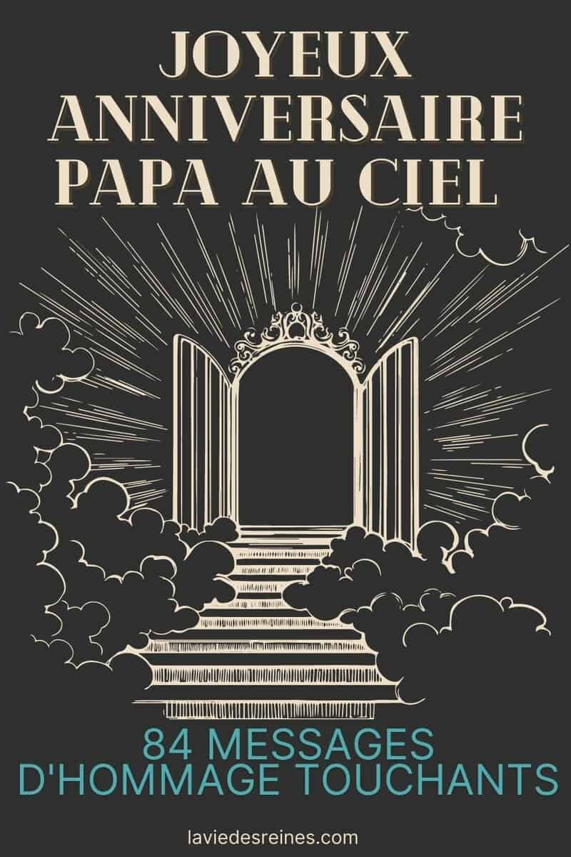 Joyeux anniversaire papa au ciel 84 Messages d'hommage touchants