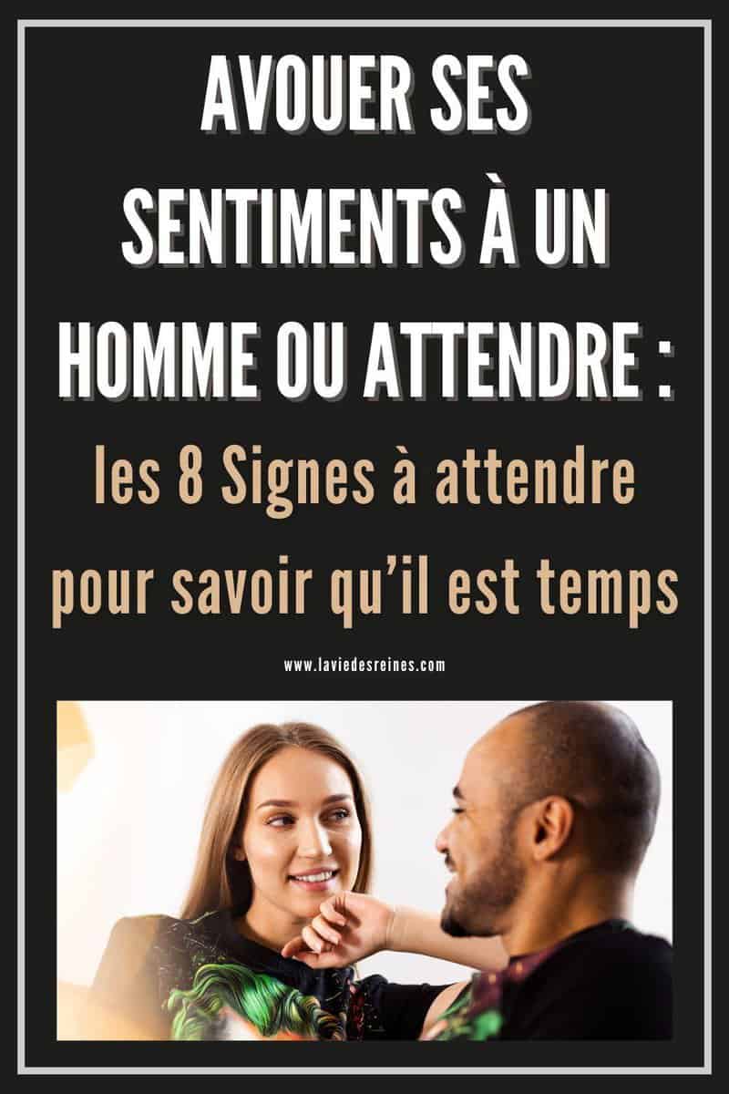 Avouer ses sentiments à un homme ou attendre les 8 Signes à attendre pour savoir qu’il est temps