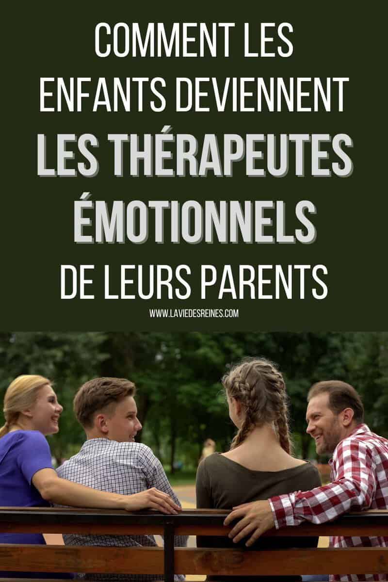 Comment les enfants deviennent les thérapeutes émotionnels de leurs parents
