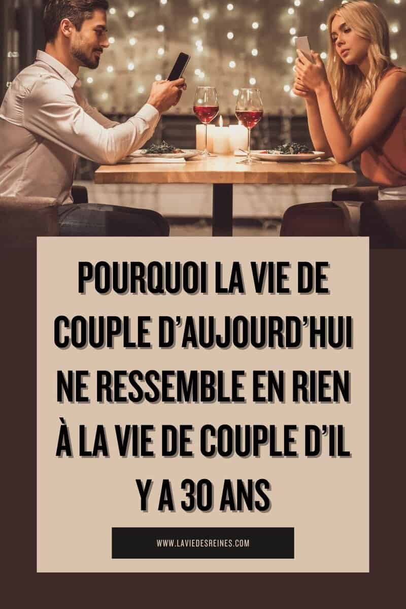 Pourquoi la vie de couple d’aujourd’hui ne ressemble en rien à la vie ...